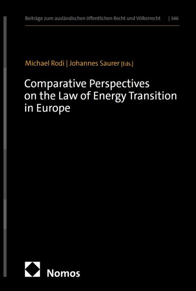 Produktbild: Comparative Perspectives on the Law of Energy Transition in Europe