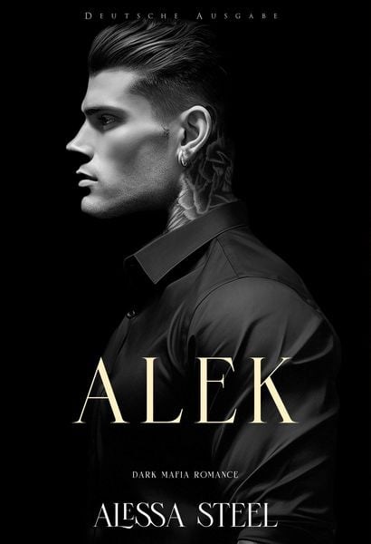 Produktbild: Alek: Dark Mafia Romance (Deutsche Ausgabe)