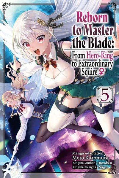 Produktbild: Reborn to Master the Blade: From Hero-King to Extraordinary Squire, Vol. 5 (Manga)