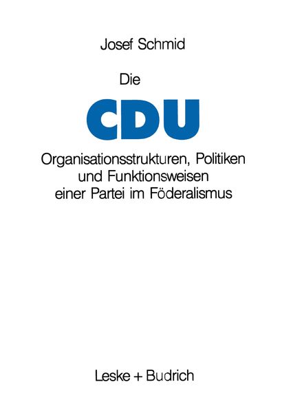 Die Cdu, Taschenbuch von Josef Schmid, VS Verlag für Sozialwissenschaften, 9783810008299