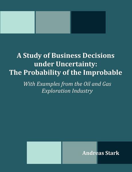 Produktbild: A Study of Business Decisions under Uncertainty