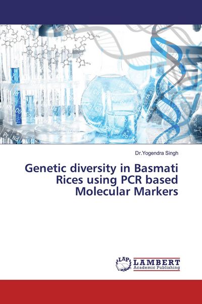 Produktbild: Genetic diversity in Basmati Rices using PCR based Molecular Markers