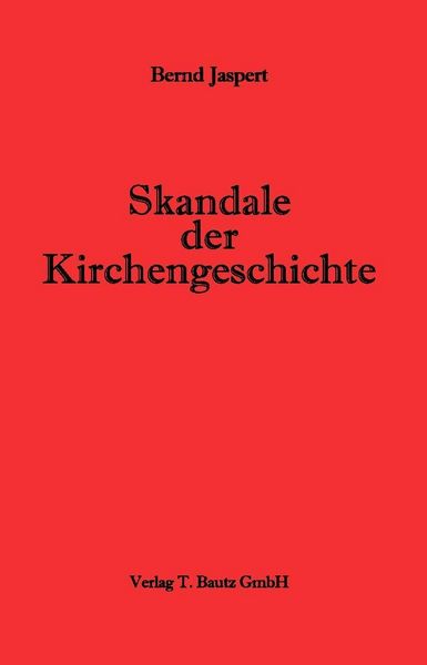 Produktbild: Skandale der Kirchengeschichte