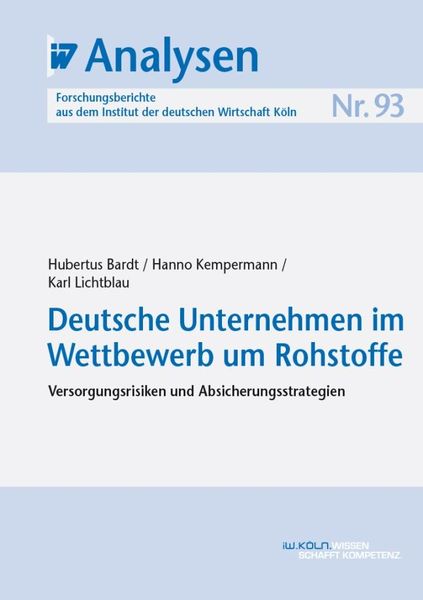 Produktbild: Deutsche Unternehmen im Wettbewerb um Rohstoffe