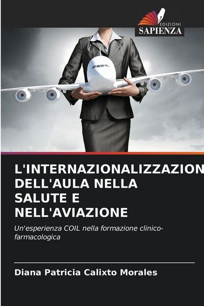 Produktbild: L'internazionalizzazione Dell'aula Nella Salute E Nell'aviazione
