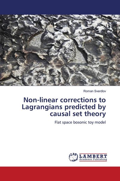 Produktbild: Non-linear corrections to Lagrangians predicted by causal set theory