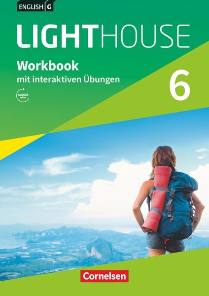 English G Lighthouse Band 6: 10. Schuljahr - Workbook mit interaktiven Übungen auf scook.de
