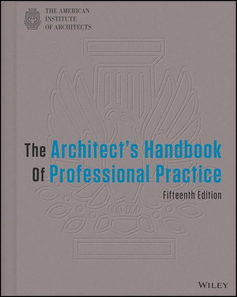 Produktbild: The Architect's Handbook of Professional Practice