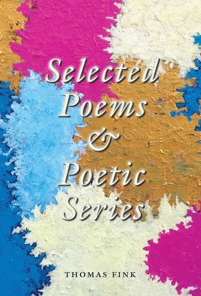 Produktbild: Selected Poems & Poetic Series