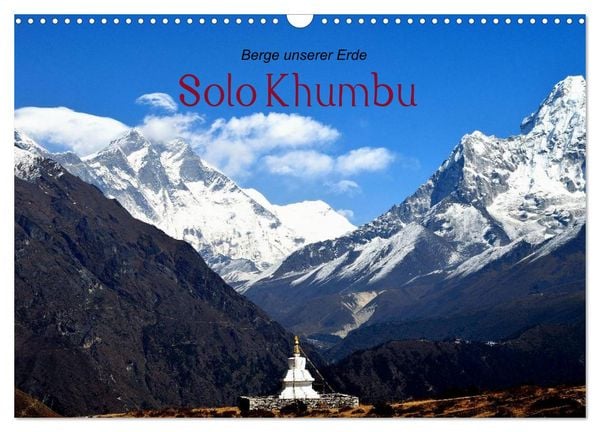 Solo Khumbu (Wandkalender 2026 DIN A3 quer), CALVENDO Monatskalender
