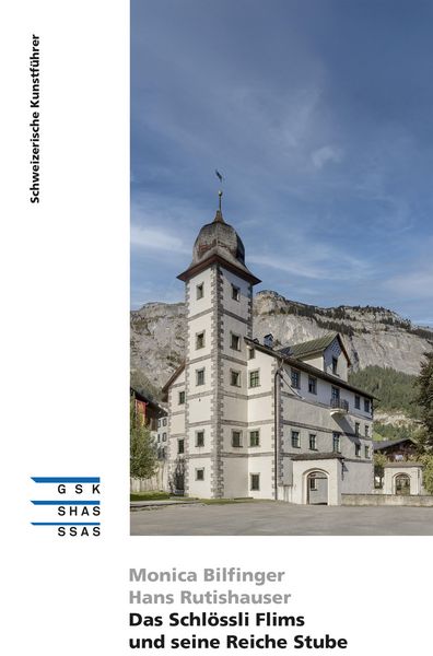 Produktbild: Das Schl&ouml;ssli Flims und seine Reiche Stube