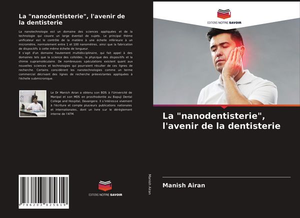Produktbild: La "nanodentisterie", l'avenir de la dentisterie
