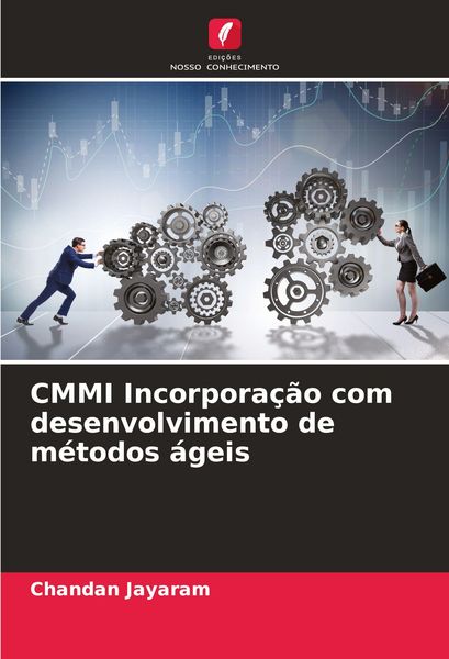 Produktbild: CMMI Incorpora&ccedil;&atilde;o com desenvolvimento de m&eacute;todos &aacute;geis