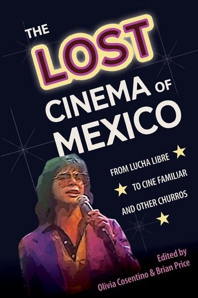 Produktbild: The Lost Cinema of Mexico