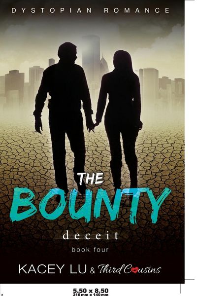 Produktbild: The Bounty - Deceit (Book 4) Dystopian Romance