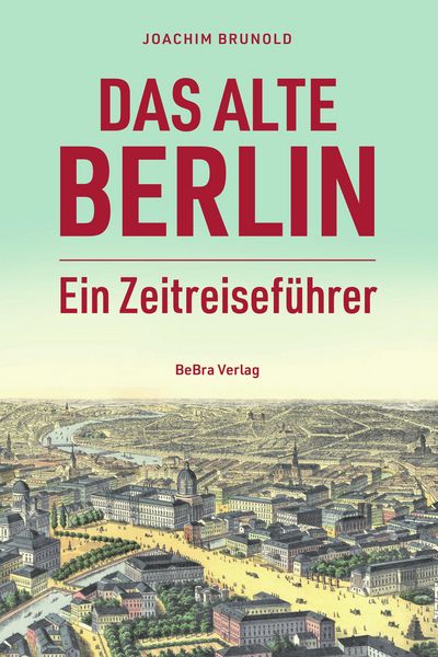 Produktbild: Das alte Berlin