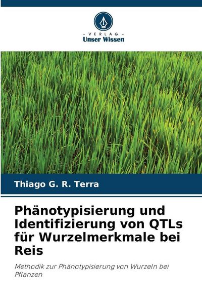 Produktbild: Ph&auml;notypisierung und Identifizierung von QTLs f&uuml;r Wurzelmerkmale bei Reis