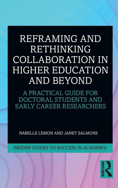 Produktbild: Reframing and Rethinking Collaboration in Higher Education and Beyond