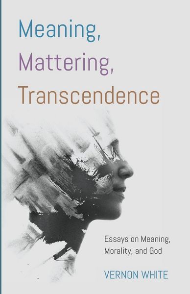 Produktbild: Meaning, Mattering, Transcendence