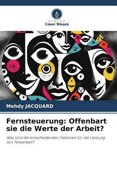Produktbild: Fernsteuerung: Offenbart sie die Werte der Arbeit?