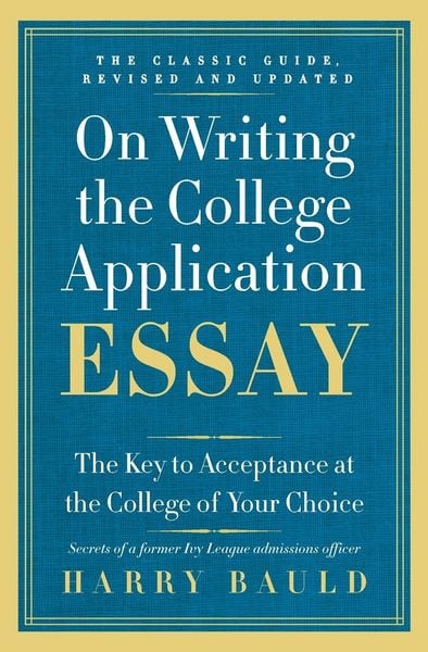 Produktbild: On Writing the College Application Essay