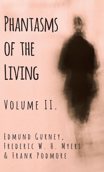 Produktbild: Phantasms of the Living - Volume II.