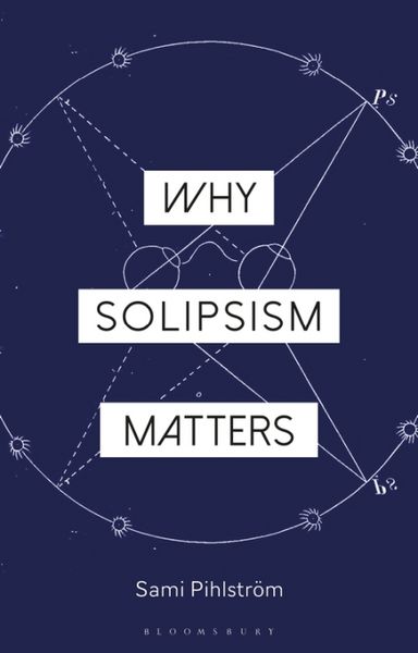 Produktbild: WHY SOLIPSISM MATTERS