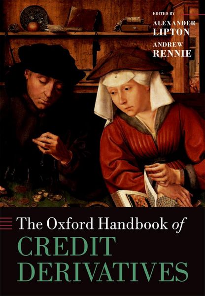 Produktbild: The Oxford Handbook of Credit Derivatives