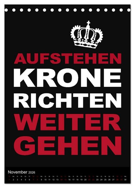 Produktbild: Aufstehen, Krone richten, weitergehen (Tischkalender 2026 DIN A5 hoch), CALVENDO Monatskalender