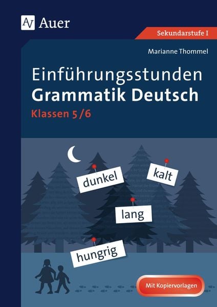 Einführungsstunden Grammatik Deutsch 5-6, Geheftet von Marianne Thommel, Auer Verlag in der AAP Lehrerwelt GmbH, 978-3-403-07757-2