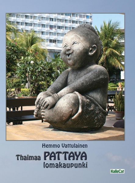 Produktbild: Thaimaa - PATTAYA lomakaupunki