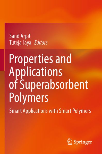 Produktbild: Properties and Applications of Superabsorbent Polymers