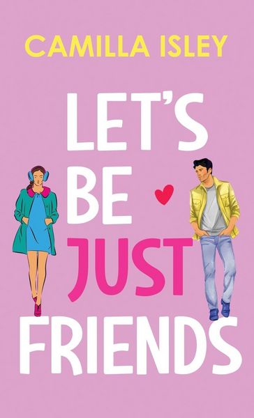 Produktbild: Let's Be Just Friends