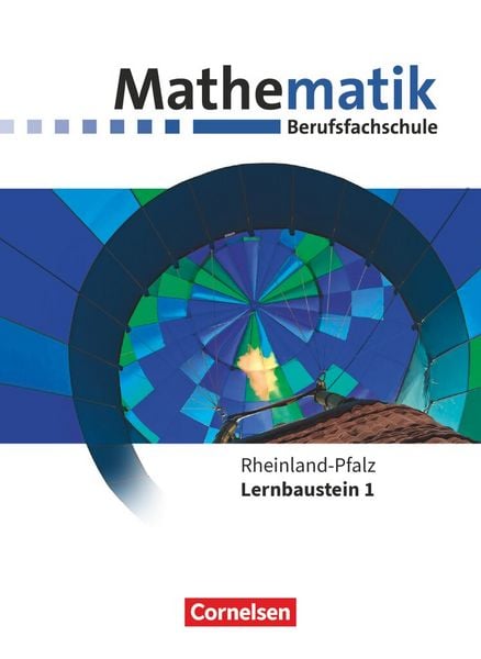 Produktbild: Mathematik - Berufsfachschule - Neubearbeitung - Rheinland-Pfalz - Lernbaustein 1