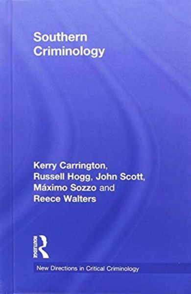 Produktbild: Carrington, K: Southern Criminology
