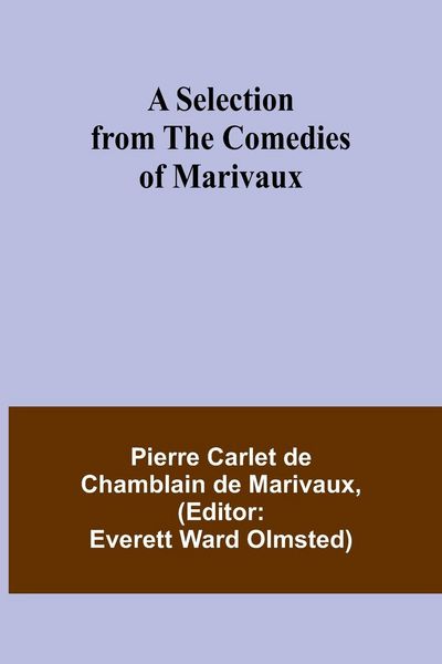 Produktbild: A Selection from the Comedies of Marivaux