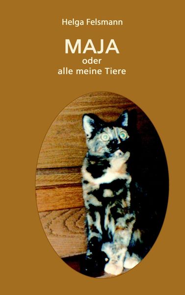 Produktbild: Maya oder Alle meine Tiere
