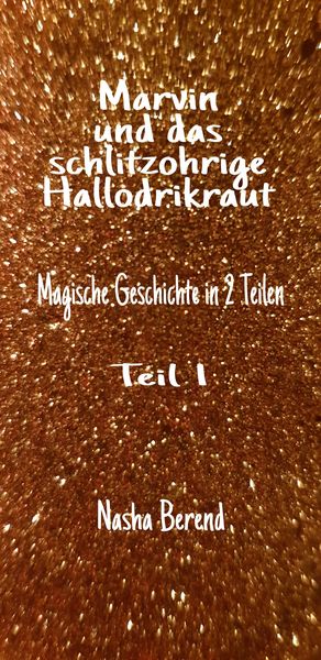 Produktbild: Marvin und das schlitzohrige Hallodrikraut