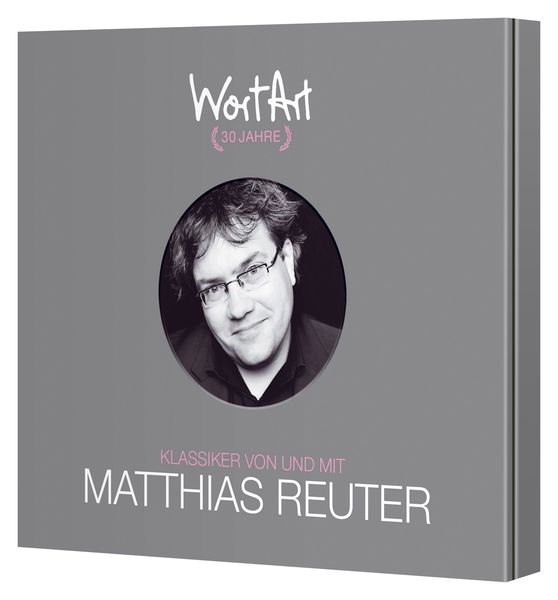 Produktbild: 30 Jahre WortArt &ndash; Klassiker von und mit Matthias Reuter