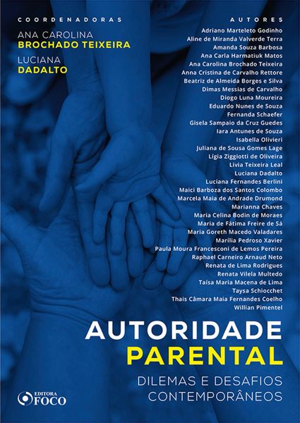 Produktbild: Autoridade parental: dilemas e desafios contempor&acirc;neos - 1 ed - 2019.