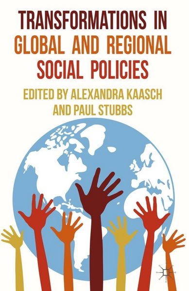 Produktbild: Transformations in Global and Regional Social Policies