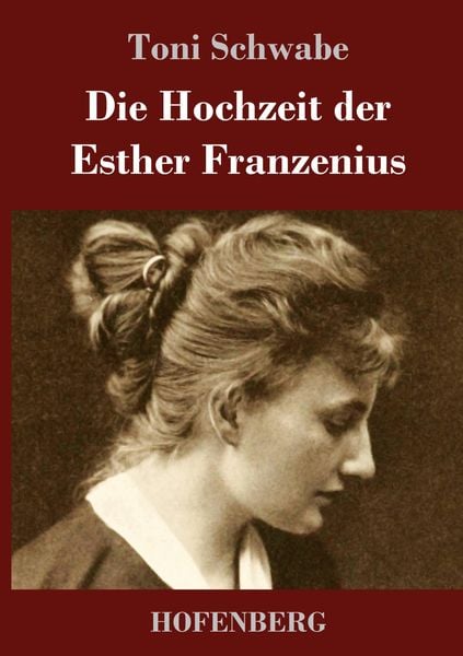 Produktbild: Die Hochzeit der Esther Franzenius