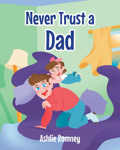 Produktbild: Never Trust a Dad