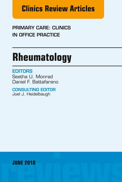 Produktbild: Rheumatology, An Issue of Primary Care: Clinics in Office Practice