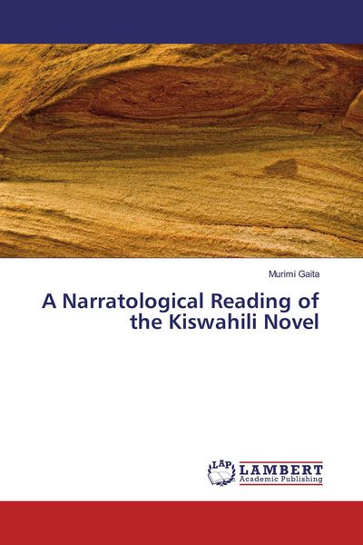 Produktbild: A Narratological Reading of the Kiswahili Novel