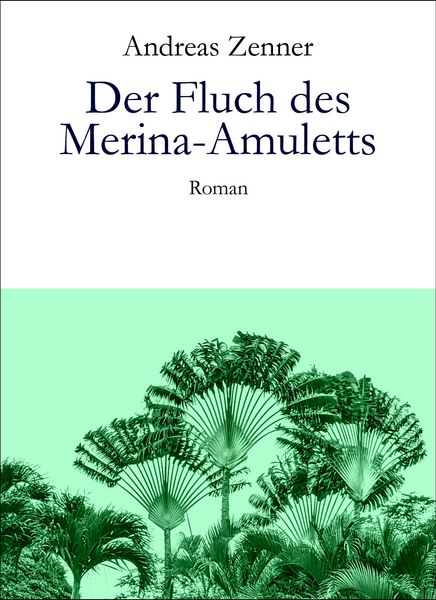 Produktbild: Der Fluch des Merina-Amuletts