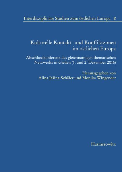 Produktbild: Kulturelle Kontakt- und Konfliktzonen im &ouml;stlichen Europa