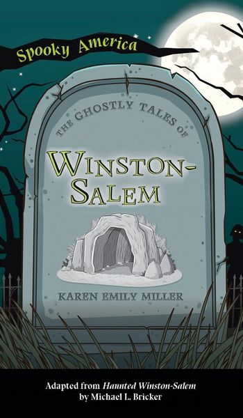Produktbild: Ghostly Tales of Winston-Salem