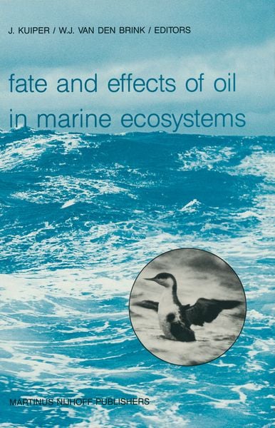 Produktbild: Fate and Effects of Oil in Marine Ecosystems