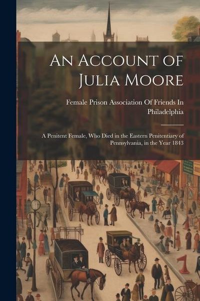 Produktbild: An Account of Julia Moore